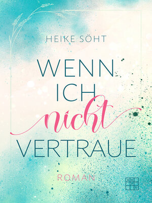cover image of Wenn ich nicht vertraue
